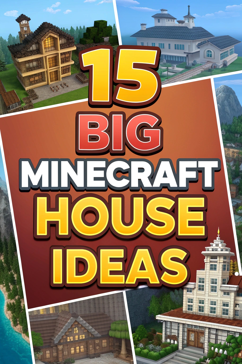 Big Minecraft House Ideas