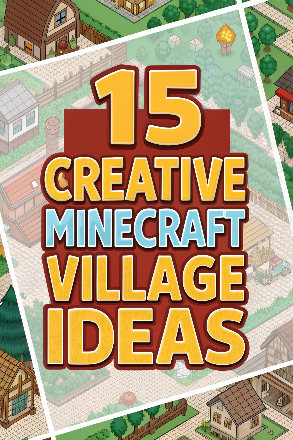 Creative Minecraft Village Ideas