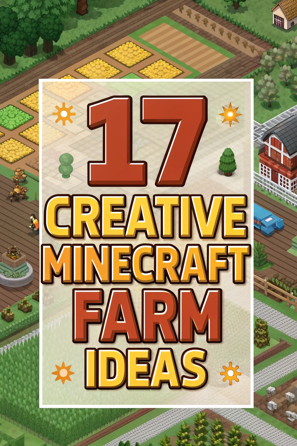 Creative Minecraft Farm Ideas