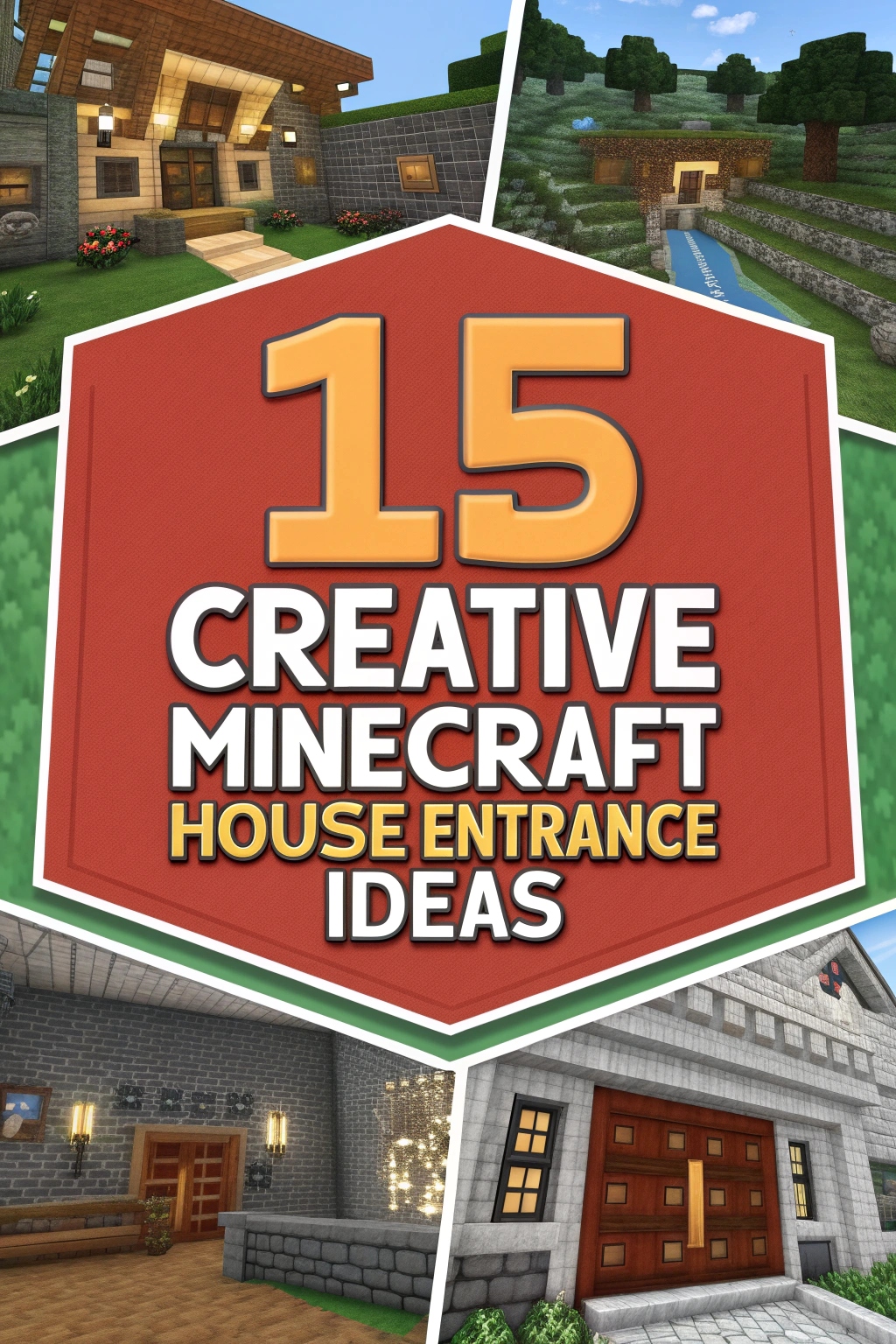 Creative Minecraft House Entrance Ideas