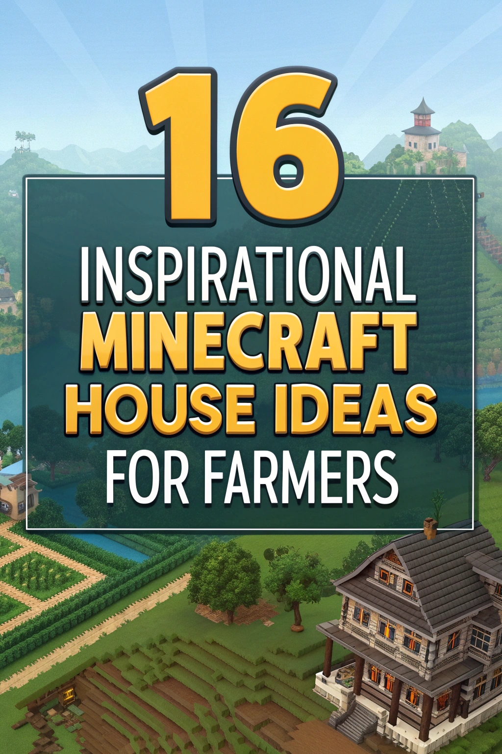 Inspirational Minecraft House Ideas for Farmer