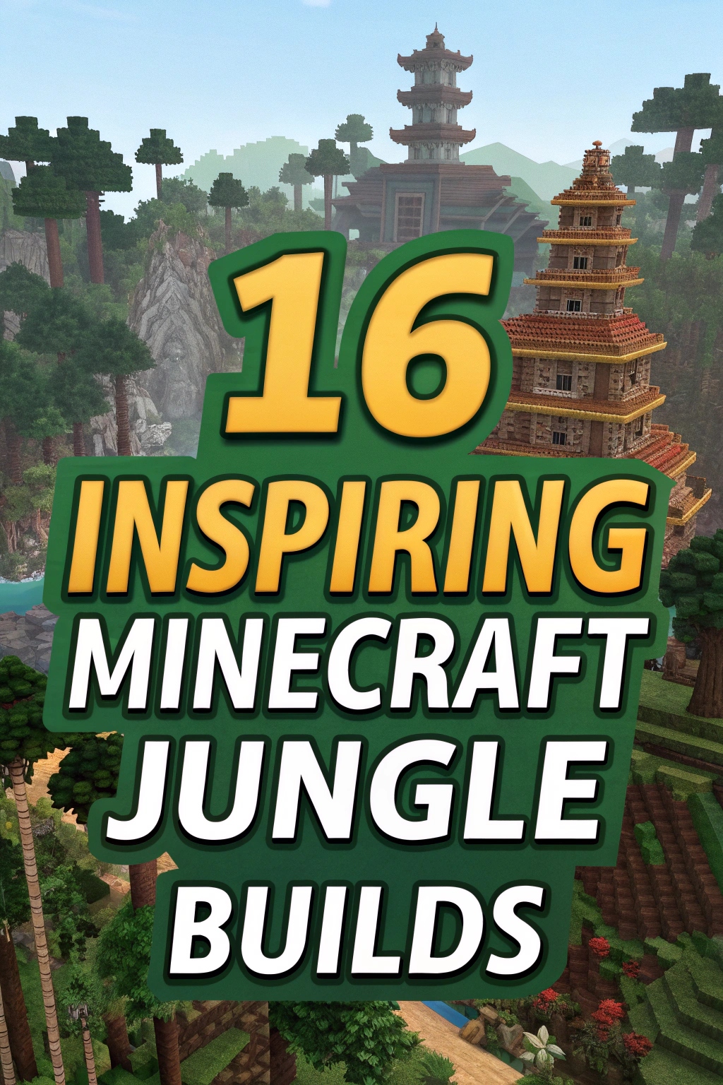 Inspiring Minecraft Jungle Builds