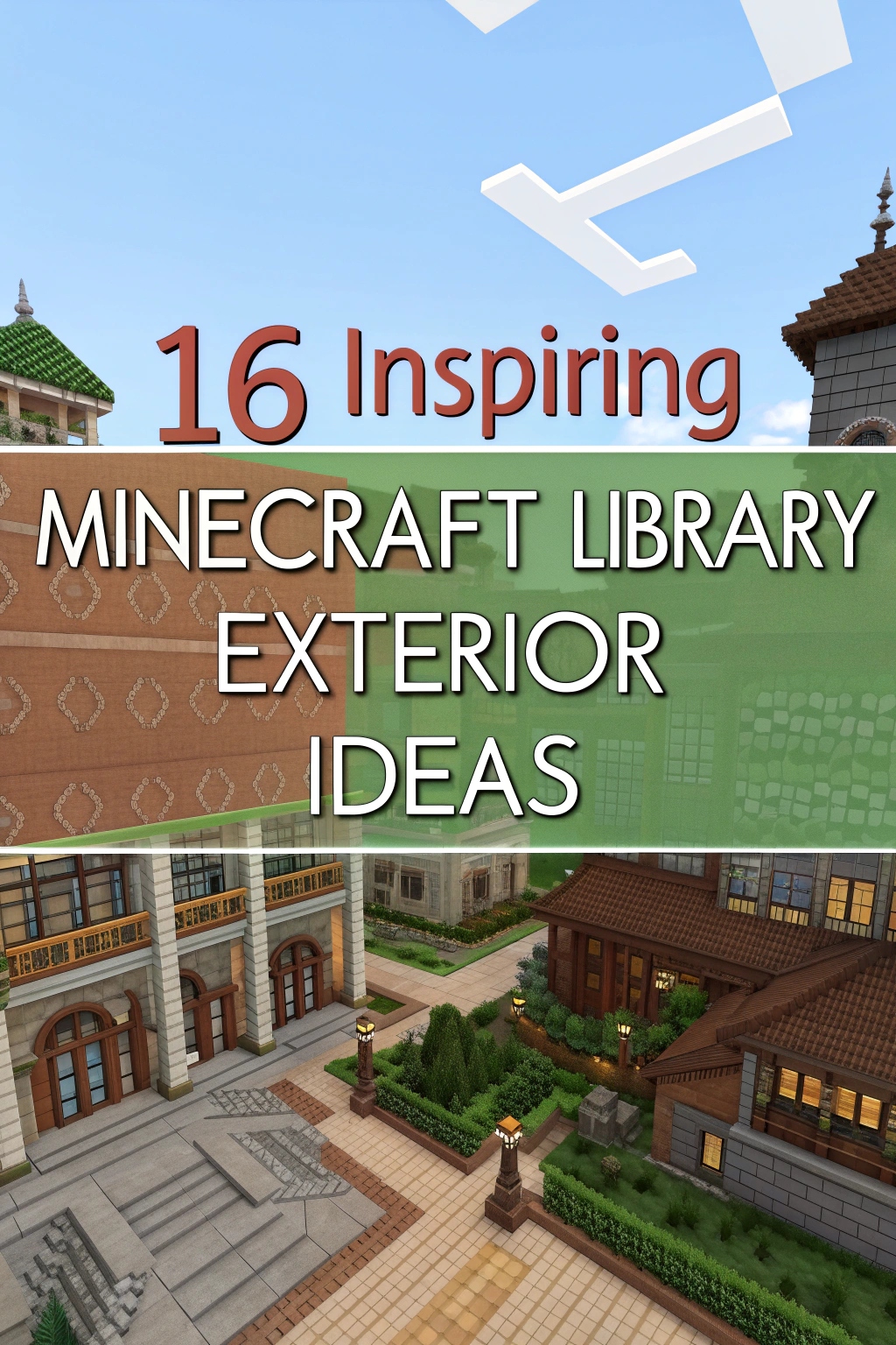 Inspiring Minecraft Library Exterior Ideas