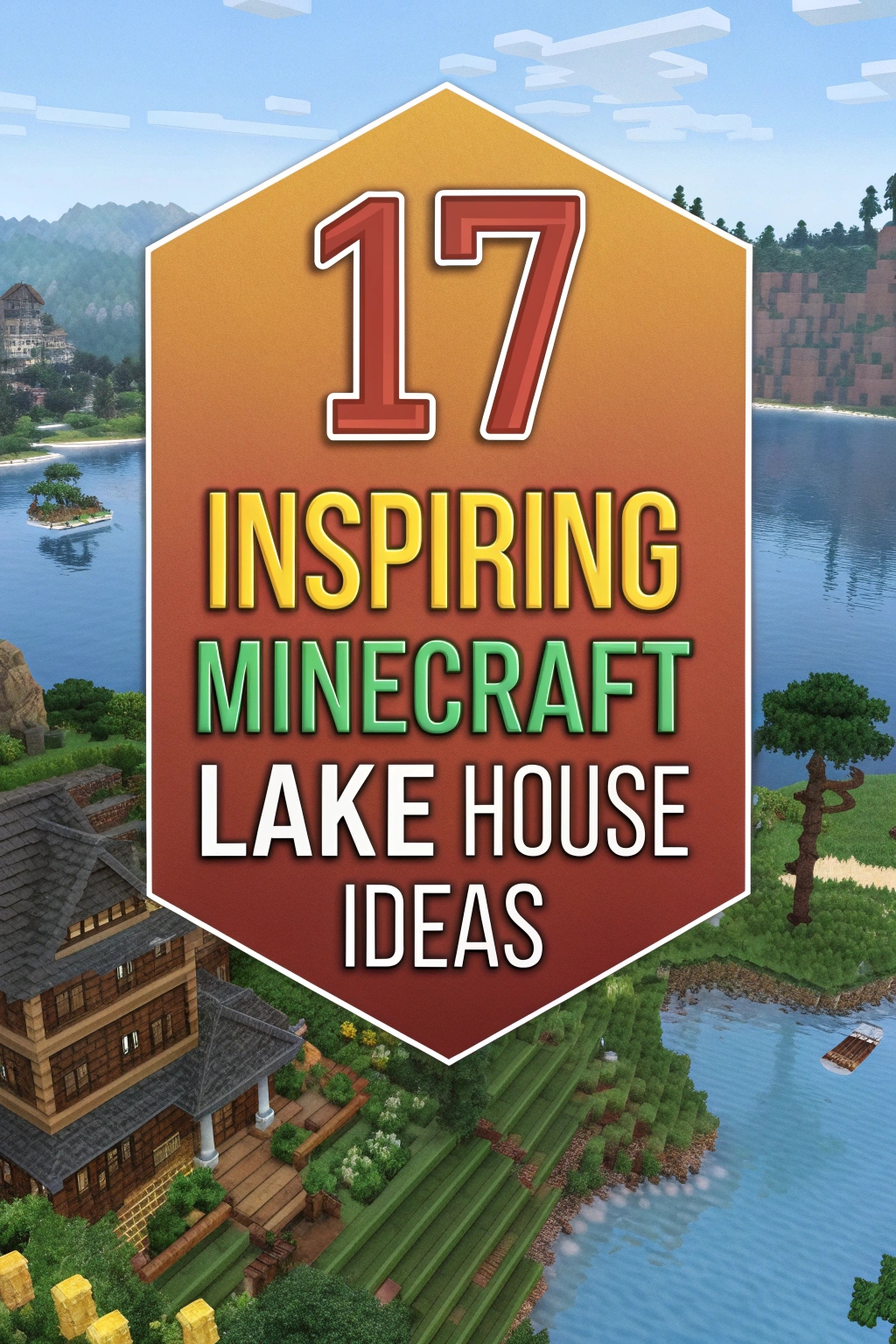Inspiring Minecraft Lake House Ideas